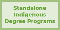 standalone indigenous degrees